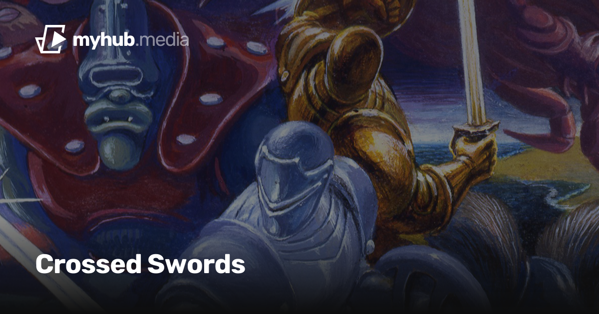 Crossed Swords | MyHub